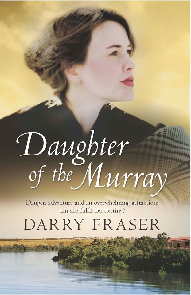 Darry Fraser's gorgeous Daughter of the Murray